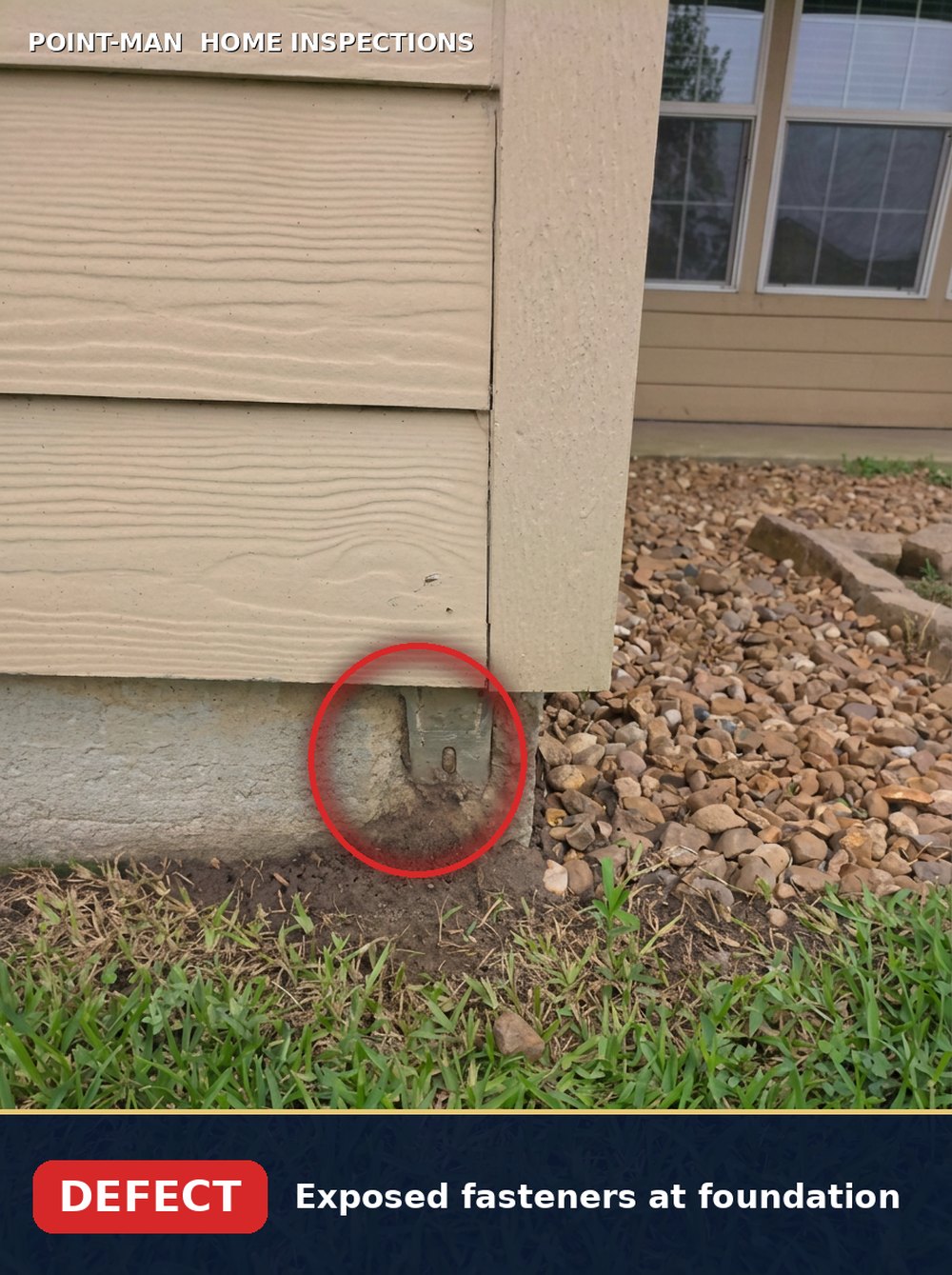 Exposed fasteners at the siding and foundation